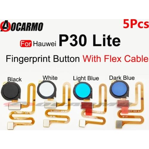 5Set/Lot Fingerprint Home Button Touch ID Sensor Flex Cable For Huawei P30 Lite Replacement Repair Parts