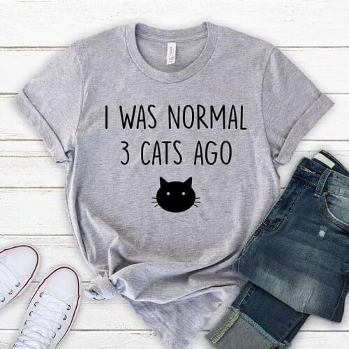 I was normal 3 cats ago Womens Short sleeve Cotton Funny Letter Graphic crewneck Tshirt top tees for cat mom mama mother