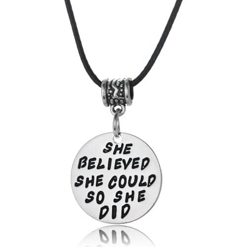 She Believed She Could So She Did Inspiration Necklace Circle Round Pendant Chain Family Friends Women Men Party Charm Gifts BFF