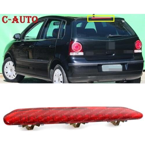 Car Third Brake Lamp High-Mount Stop Light For VW Polo 9N 2002 2003 2004 2005 2006 2007 2008 2009 2010 6Q6945097 High BrakeLight