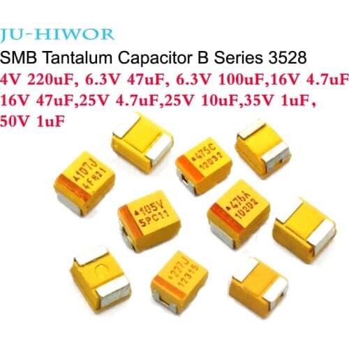 10pcs SMB Tantalum Capacitor B Series 3528 (4V 220uF) 6.3V(47uF 100uF) 16V(4.7uF 47uF) 25V(4.7uF 10uF) (35V 1uF) (50V 1uF)