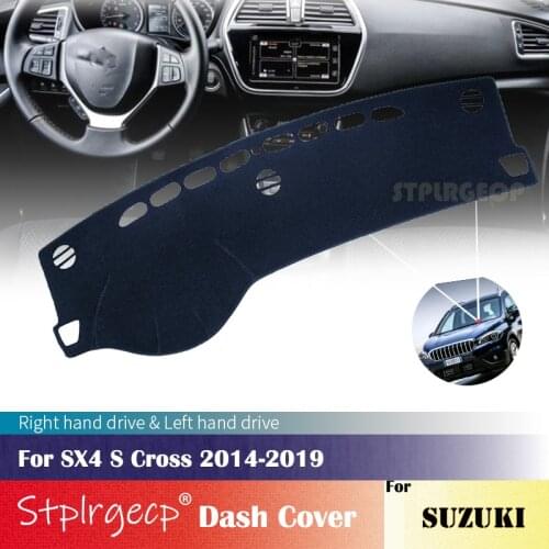 For Suzuki SX4 S Cross 2014-2019 Anti-Slip Dashboard Cover Protective Pad Car Accessories Sunshade Carpet 2015 2016 2017 2018