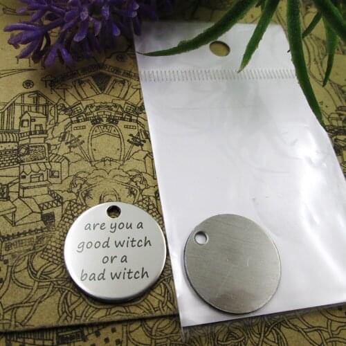 10pcs--"are you a good witch or a bad witch"stainless steel charms more style for choosing DIY Charms