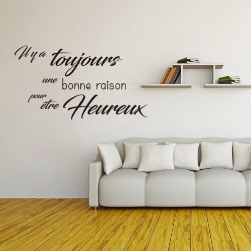 Sticker Citation Il Y A Toujours Une Bonne Raison Vinyl Wall Art Decal Wallpaper Living Room Home Decor Poster House Decoration