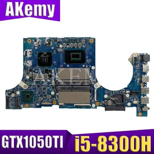 Akemy FX505GE Motherboard For ASUS TUF Gaming FX505G FX505GE FX505GD 15.6 inch Mainboard i5-8300H GTX 1050TI GDDR5