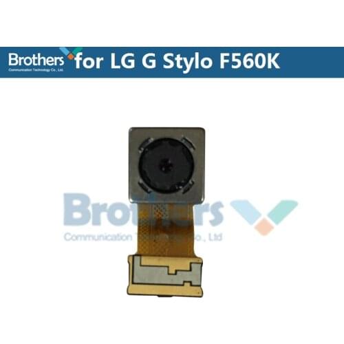 For LG F560K G Stylo Back Camera Rear Big Camera For LG F560 Rear Camera Module Flex Cable Phone Replacement Part 1pcs Work Test