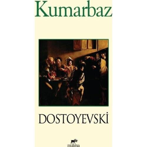 Gambler Fyodor Dostoevsky Mutena Broadcasts