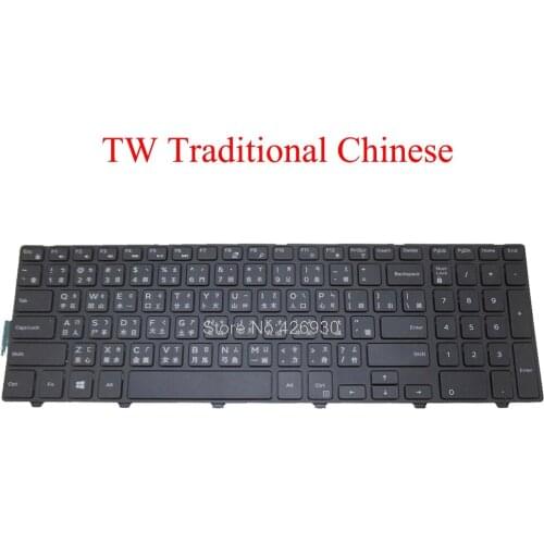 TW Keyboard For DELL For Inspiron 15 3541 3542 3543 5542 5545 5547 5551 5552 5555 5557 5558 5559 5759 7557 Traditional Chinese