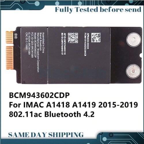 653-00005 New and orgianl for A1418 A1419 AirPort WiFi Wireless Module Bluetooth BCM943602CDP 4.2 BT card board