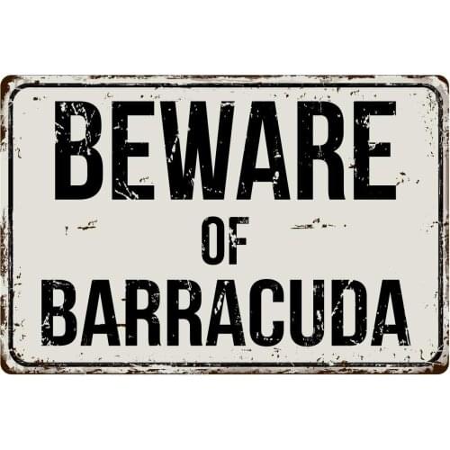 Deerts 134VS Beware of Barracuda 8 x 12 Vintage Aluminum Retro Metal Sign