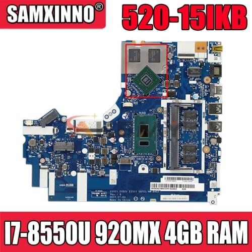 For LENOVO Ideapad 320-15IKB 520-15IKB I7-8550U 920MX Notebook Mainboard NM-B452 N17S-G1-A1 with 4GB RAM DDR4 Laptop Motherboard