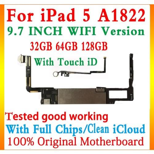 2017 A1822 Version Unlocked Logic board for iPad 5 motherboard WiFi version for ipad 5 9.7" motherboard With/Without Touch ID MB
