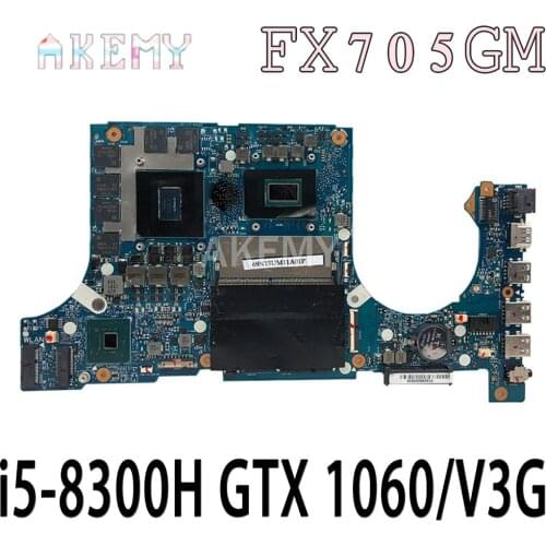 Akemy FX705GM Motherboard For Asus TUF Gaming FX705G FX705GM 17.3 inch Mainboard Motherboard w/ i5-8300H GTX 1060/V3GB GDDR5