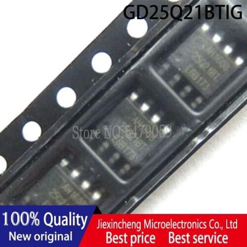 10PCS GD25Q21BTIG 25Q21BT GD25Q21BT SOP8 Genuine