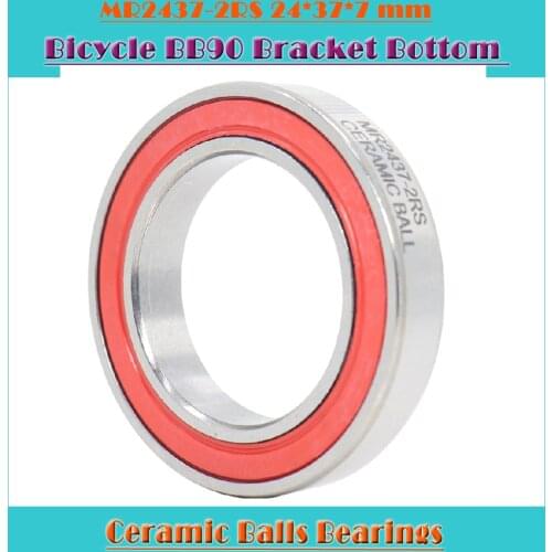 MR2437-2RS Bearing 24*37*7 mm ( 1 PC ) ABEC-3 MR 24377 RS Bicycle BB90 Bracket Bottom 24 37 7 Ceramic Balls Bearings