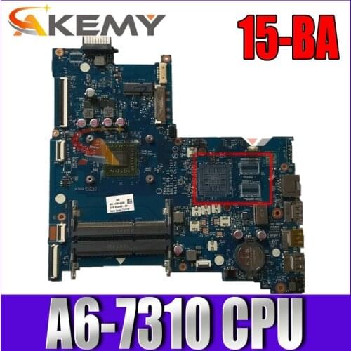 For HP NOTEBOOK 15-BA009DX 15-BA Laptop Motherboard 854965-601 854965-501 854965-001 BDL51 LA-D711P A6-7310 100% tested