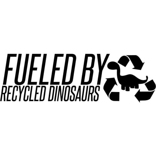 Recycled Dinosaurs As Fuel Stickers Fossil Fuel Interesting Vinyl Packaging Personalized Decals