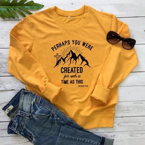 Perhaps You Were Created For Such A Time As This Sweatshirt Vintage Women Christian Faith Bible Verse Pullovers Sweatshirts