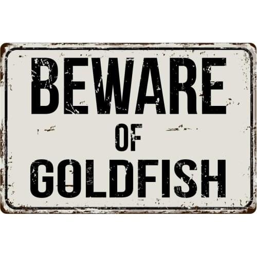 Deerts 297VS Beware of Goldfish 8 x 12 Vintage Aluminum Retro Metal Sign