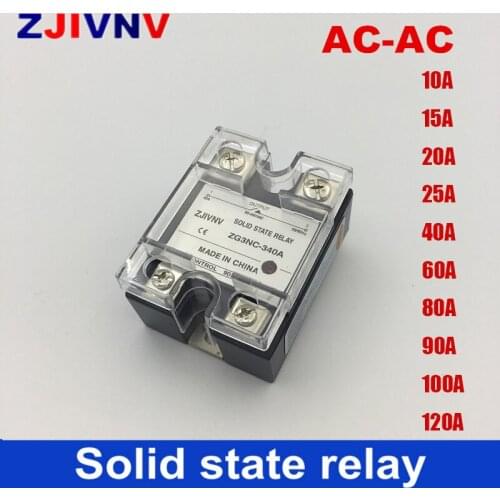 AC Solid State Relay Single Phase 10A 15A 25A 40A 60A 80A 90A 100A 120A 90-480VAC Control 80~250VAC 1 Phase SSR