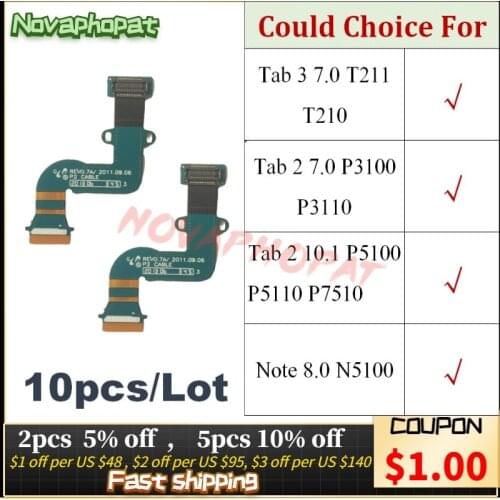 For Samsung Galaxy Tab 2 3 Note T211 P3100 P5100 N5100 P7500 LCD Flat Flex Cable Connect Main Mainboard Ribbon Board 10pcs/lot