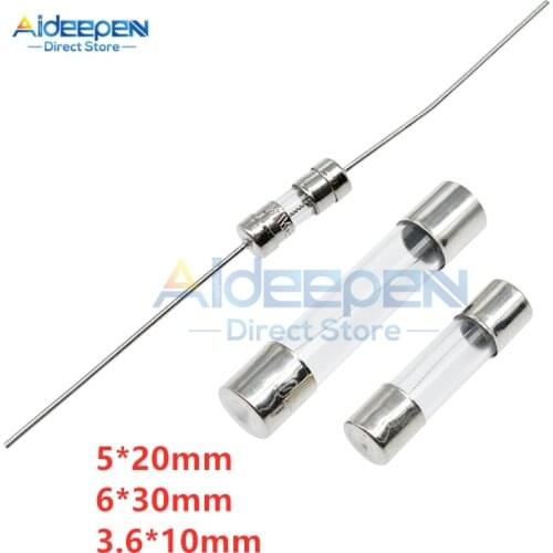 10Pcs/lot 3.6x10mm 6x30mm 5x20mm Fast Glass Fuse 0.5A/1A/1.5A/2A/3A/3.15A/4A/5A/6.3A/7A/8A/10A 250V Glass Tube Fuse With Lead