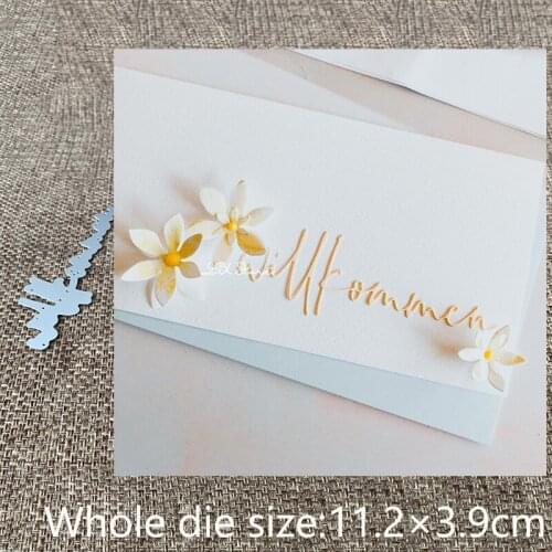 New Design Craft Metal stencil mold Cutting Dies German welcome decoration scrapbook die cuts Album Paper Card Craft Embossing