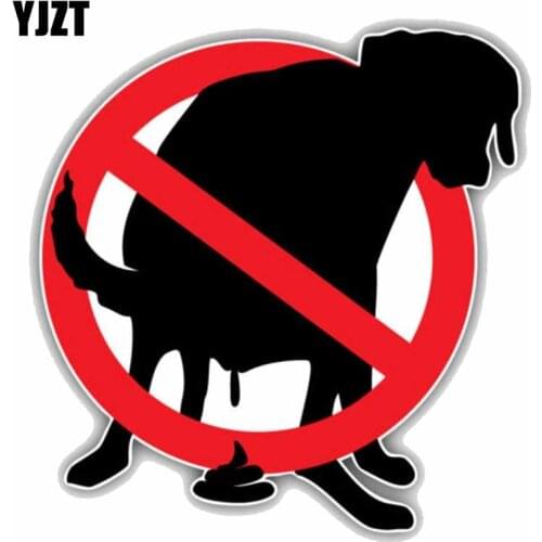 YJZT 13CMx13CM Pooping Dog Prohibition Ban Stop Sign PVC Colored Car Sticker C1-9071