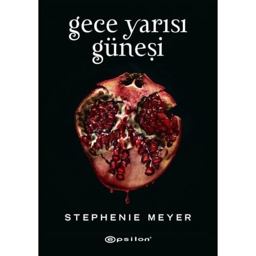 Midnight Sun-Stephenie Meyer, Turkish Book, Book, Novel