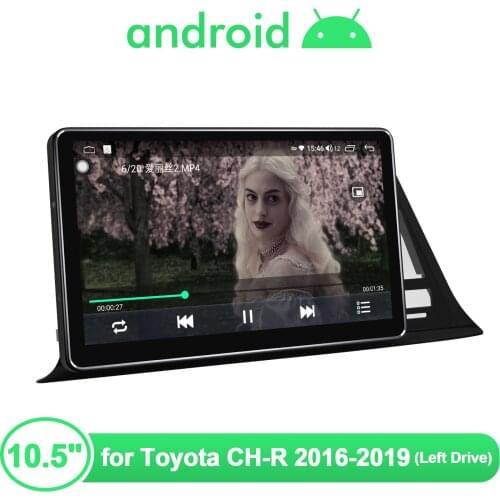 1920*1080 Head Unit Octa core 10.5 Inch Android 10.0 GPS Naviagtion Fast Boot RDS DSP For Toyota CH-R 2016-2019( Left Drive)