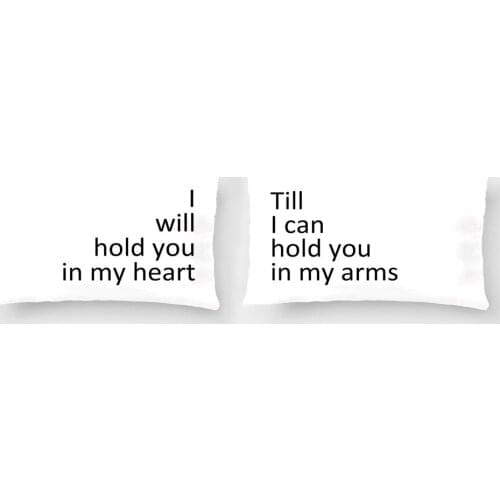 I Will Hold You In My Heart Till I Can Hold You In My Arms Couple Pillowcase As ValentineS Day Anniversary Gift For Her Him