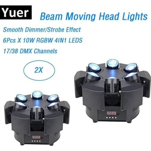 2Pcs 2019 New Arrival 6X10W RGBW 4IN1 LED Smart Beam Moving Head Lights LED DMX512 Control Dj Disco Moving Head Strobe Lights
