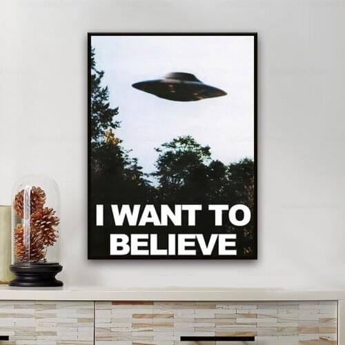 I WANT TO BELIEVE - The X Files Art Silk Or Canvas UFO TV Series Print Canvas Painting Decorative Picture Home Decor