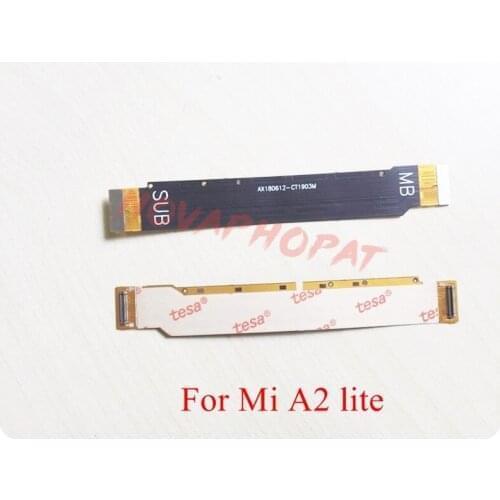 Novaphopat 10Pcs/Lot For Xiaomi A2 Lite LCD Display Screen Connect MainBoard Motherboard Redmi6Pro LCD Main Flex Cable