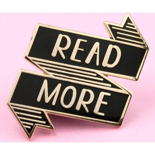 Read More Reading Is the One Thing Brooch Pins Enamel Metal Badges Lapel Pin Brooches Jackets Jeans Fashion Jewelry Accessories