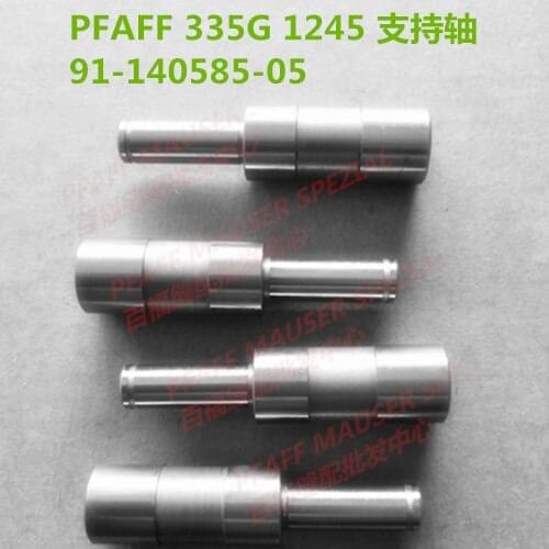 Sewing machine parts PFAFF 335G 1245 support shaft 91-140585-05