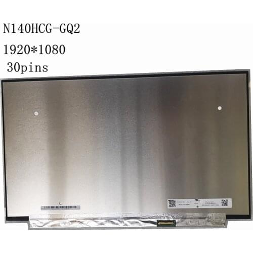 14.0"Laptop LCD Screen N140HCG-GQ2 N140HCG-GR2 1920X1080 FHD IPS 72% NTSC eDP 30pins display matrix panel replacement
