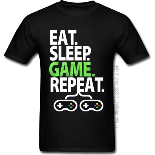 EAT SLEEP GAME REPEAT Z Unit Printed Tshirt Play Letter PC Controller Gamer Pure Cotton Top T-shirts for Men
