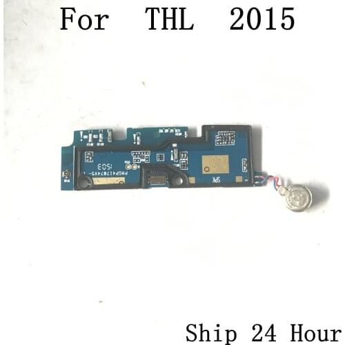 THL 2015 Used Signal Small Board + Vibration Motor For THL 2015 Repair Fixing Part Replacement