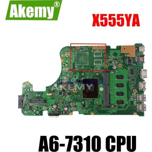 X555YA Motherboard A6-7310 CPU 4GB RAM For Asus X555 X555YA X555YI X555D X555DG A555D laptop mainboard X555DG Mainboard Test OK
