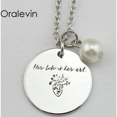 HER LIFE IS HER ART Inspirational Hand Engraved Accessories Charms Custom Pendant Necklace Gift Jewelry,10Pcs/Lot, #LN1674