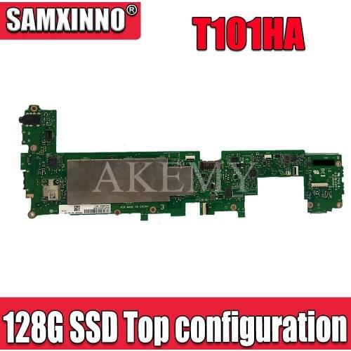 Akemy T101HA For Asus Transformer Book T101HA T101H T101 Laotop Mainboard T101HA Motherboard W/ 2G RAM 128G SSD