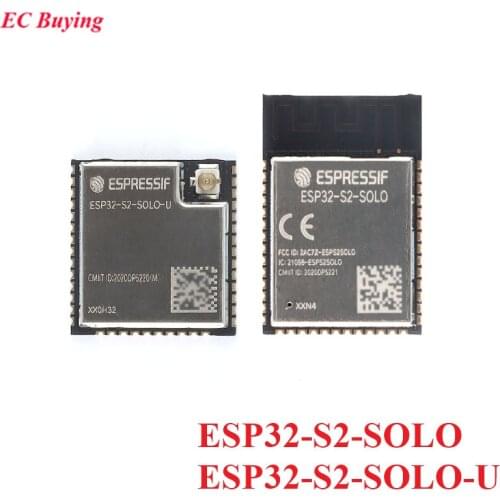 ESP32-S2-SOLO ESP32-S2-SOLO-U ESP32 S2 Wifi Wireless MCU Module Compatible With ESP32-WROOM