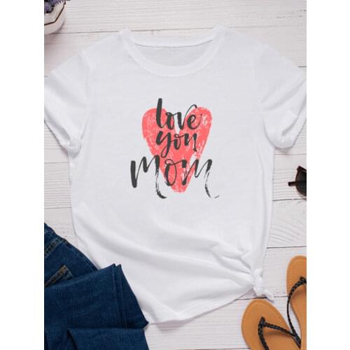 Love You Mom Heart Print Women T Shirt Short Sleeve O Neck Loose Women Tshirt Ladies Tee Shirt Tops Clothes Camisetas Mujer