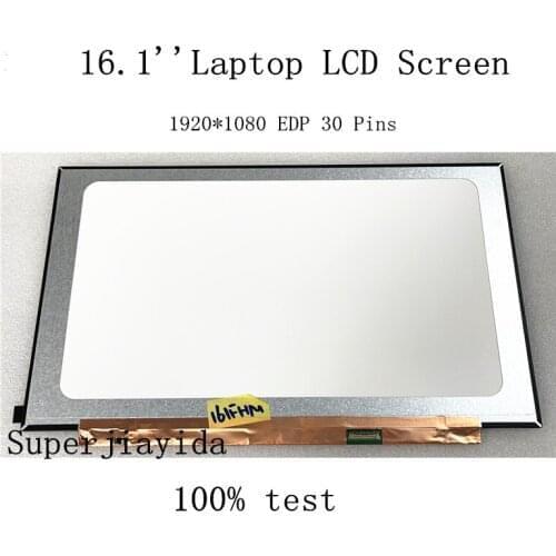 NV161FHM-N41 fit NV161FHM N41 N61 N161HCA-EA2 EA3 N161HCA-EAC 16.1''Laptop LCD Screen 1920*1080 EDP 30 Pins IPS