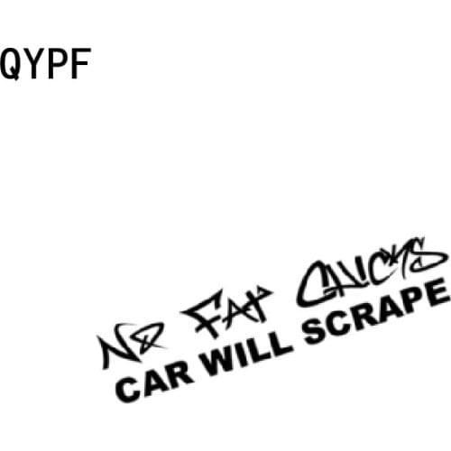 QYPF 16.5cm*3.5cm Funny No Fat Chicks Car Will Scrape Cool Graphics Car Styling Car Sticker Vinyl Decal C15-1835