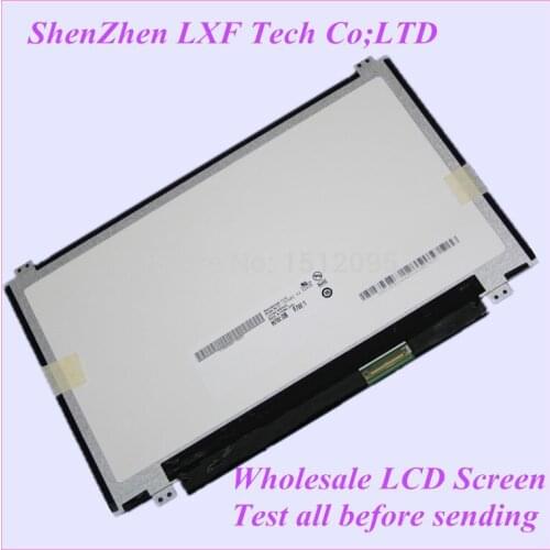 100% Test B116XW03 V.2 N116BGE-L41 L42 B116XTN04.0 11.6 "HD 1366*768 For Acer Aspire One 722 725 Laptop led display LCD Screens