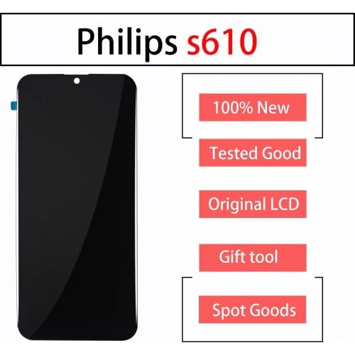 High Quality ORIGINAL For Philips s610 LCD Display Screen Touch Sensor Digitizer Black Color Tape&Tool