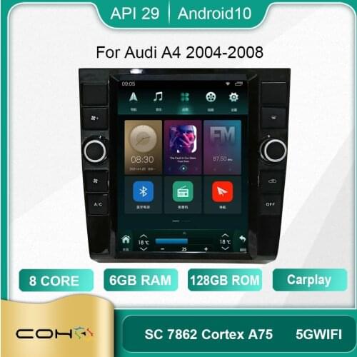 COHO For Audi A4 2004-2008 Android 10.0 Octa Core 6+128G Car Multimedia Player Stereo Receiver Radio