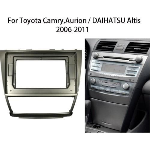 2 Din Car Radio Fascia For Toyota Camry Aurion / DAIHATSU Altis Auto Stereo Dashboard Panel Mounting Frame Kit